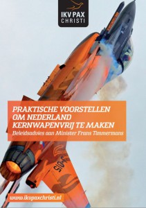 Praktische voorstellen om Nederland Kernwapenvrij te maken